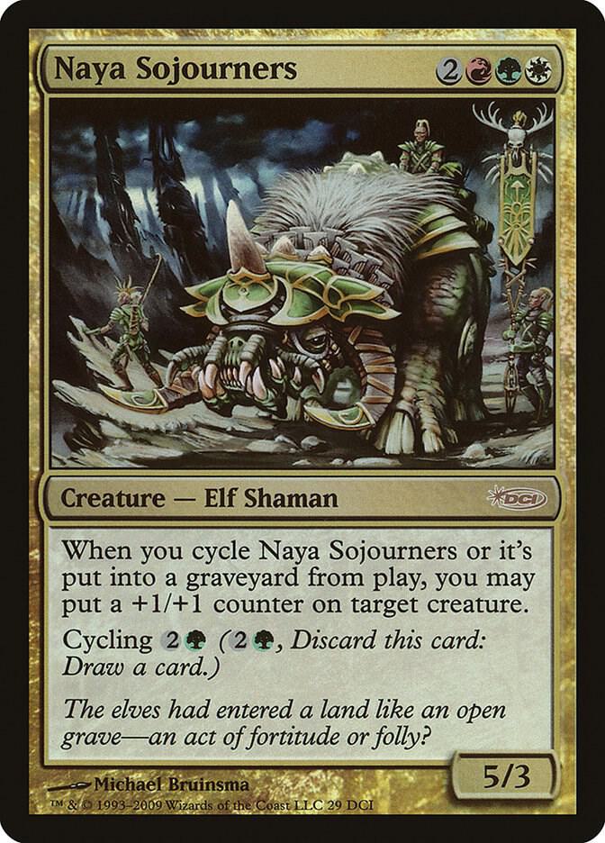 Naya Sojourners (Foil)