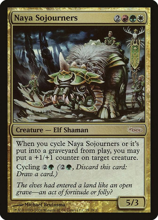 Naya Sojourners (Foil)