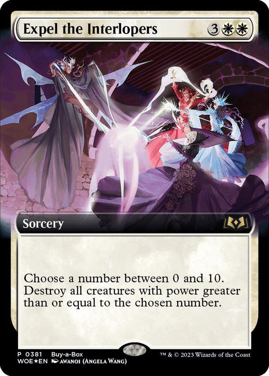Expel the Interlopers (Foil)